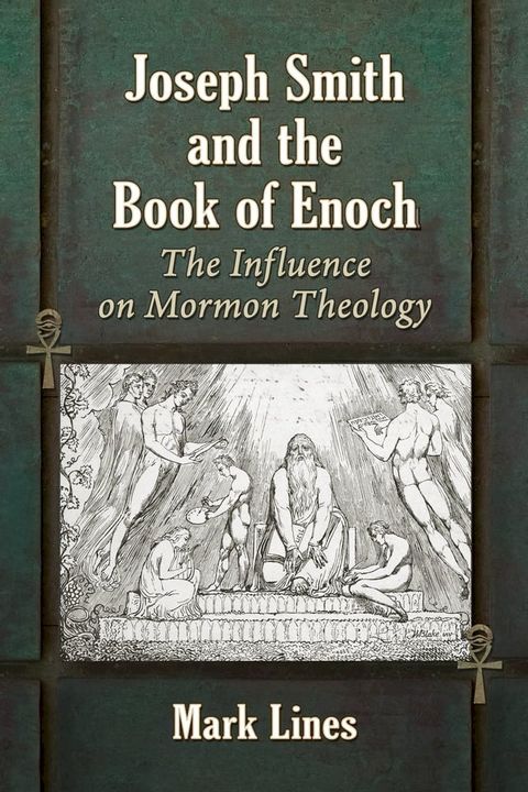 Joseph Smith and the Book of Enoch(Kobo/電子書)