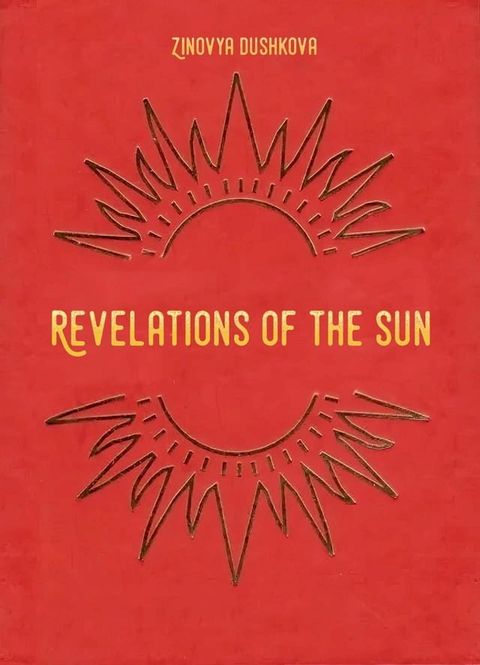 Revelation of the Sun(Kobo/電子書)