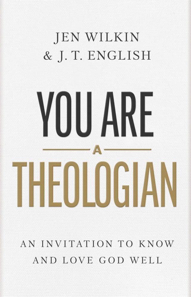  You Are a Theologian(Kobo/電子書)