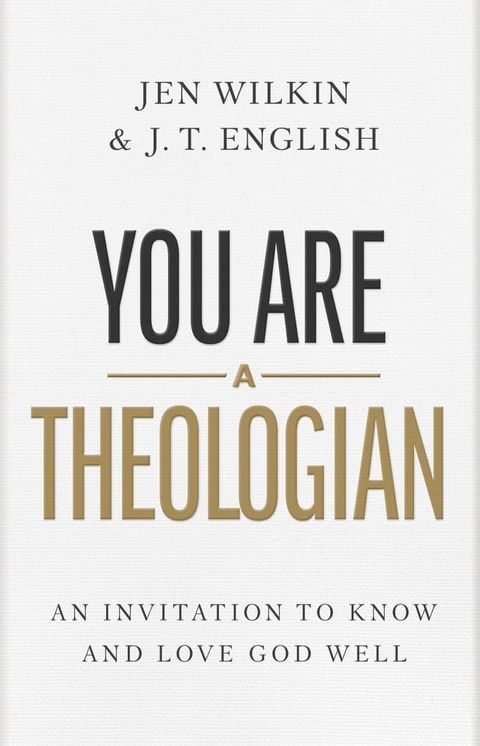 You Are a Theologian(Kobo/電子書)