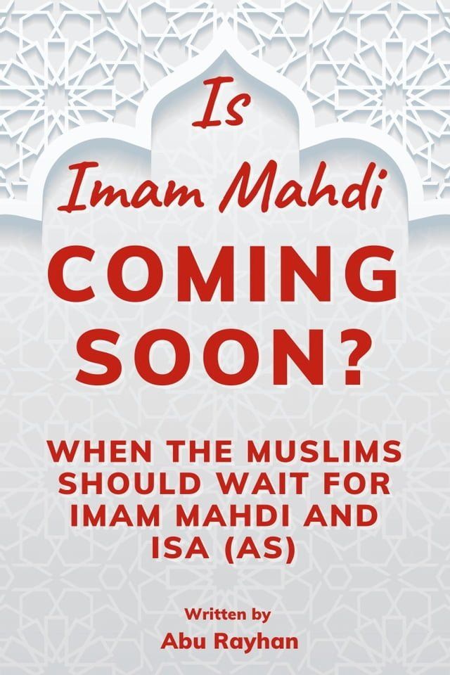  Is Imam Mahdi Coming Soon?(Kobo/電子書)