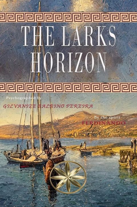 The Larks Horizon(Kobo/電子書)