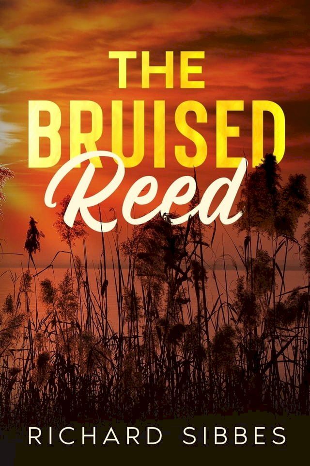  The Bruised Reed(Kobo/電子書)