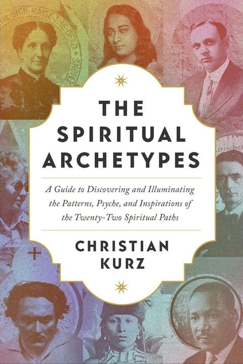 The Spiritual Archetypes(Kobo/電子書)