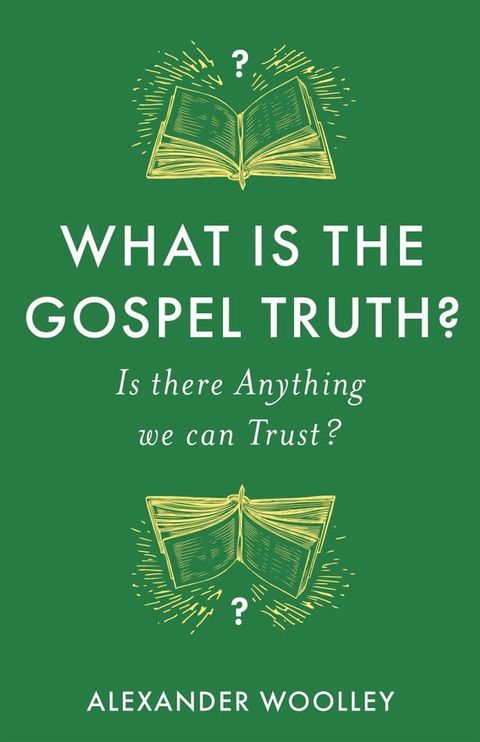 What is the Gospel Truth?(Kobo/電子書)