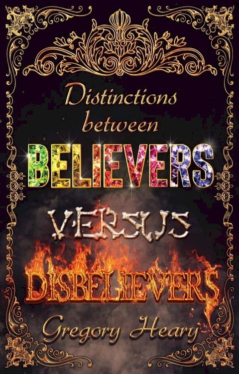 Distinctions between Believers versus Disbelievers(Kobo/電子書)