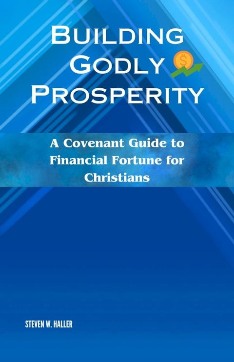 Building Godly Prosperity(Kobo/電子書)