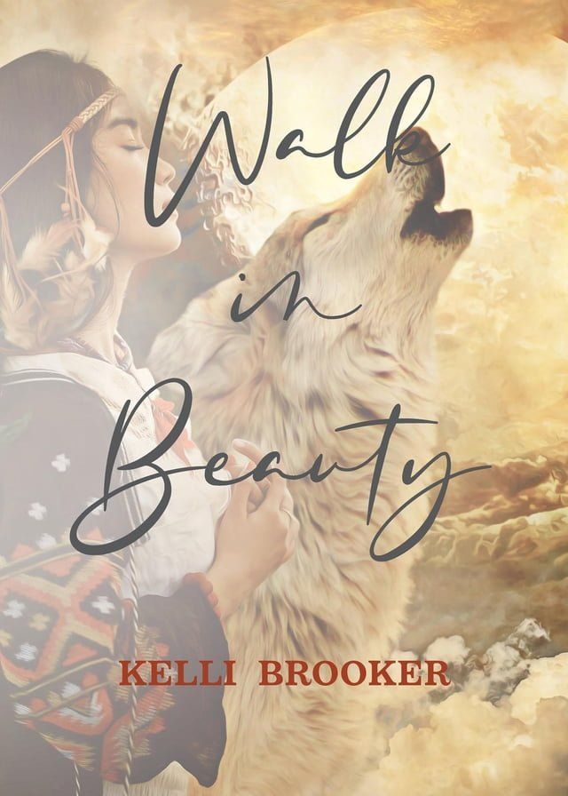  Walk in Beauty(Kobo/電子書)