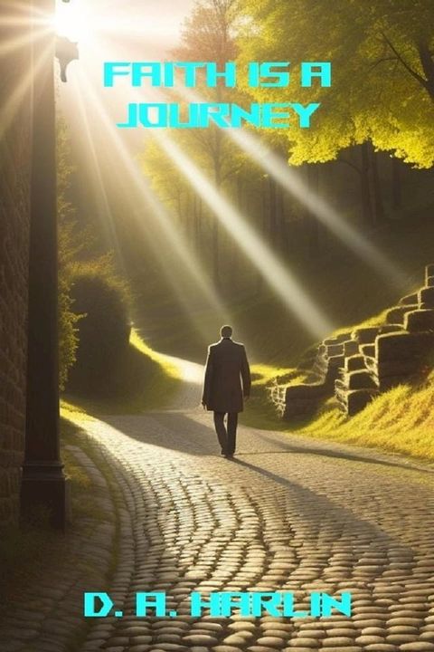 Faith is a Journey(Kobo/電子書)