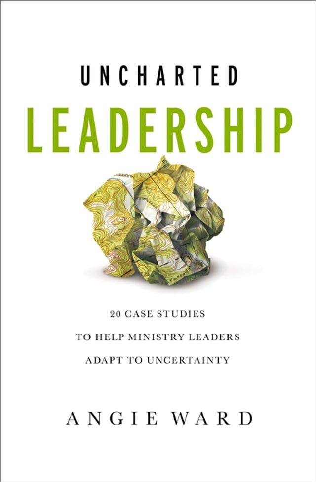  Uncharted Leadership(Kobo/電子書)