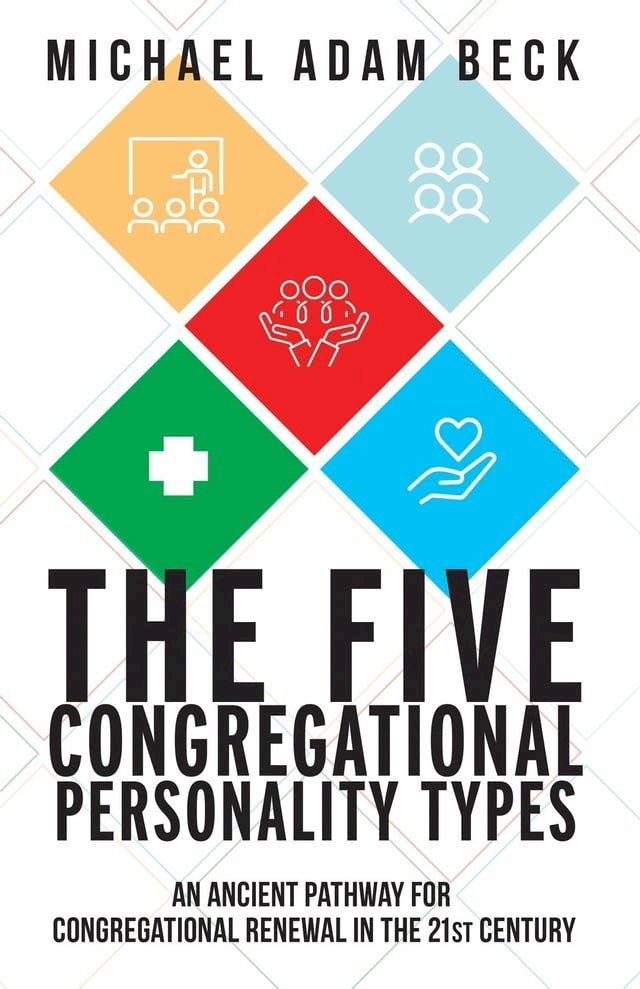  The Five Congregational Personality Types(Kobo/電子書)