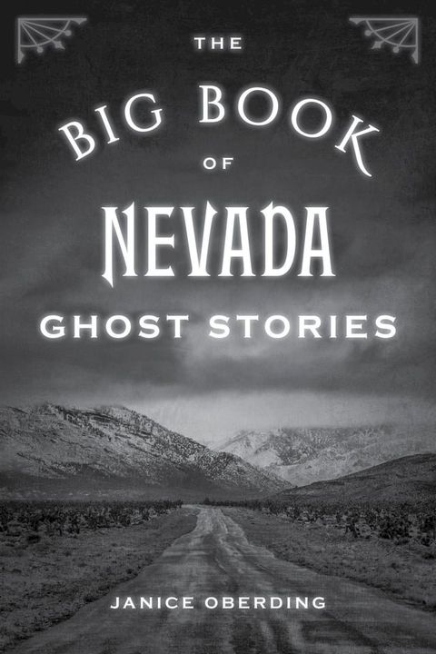 The Big Book of Nevada Ghost Stories(Kobo/電子書)