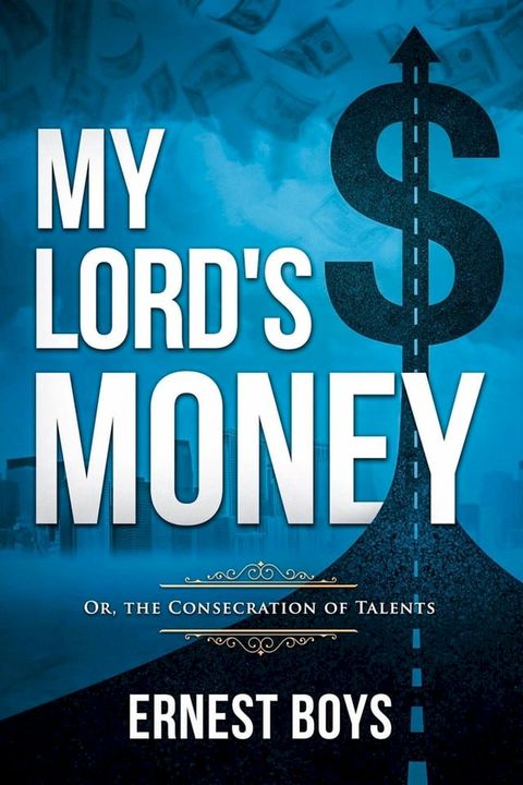 My Lord's Money(Kobo/電子書)