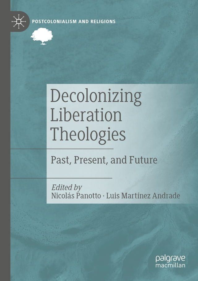  Decolonizing Liberation Theologies(Kobo/電子書)