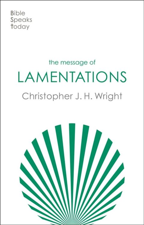 The Message of Lamentations(Kobo/電子書)