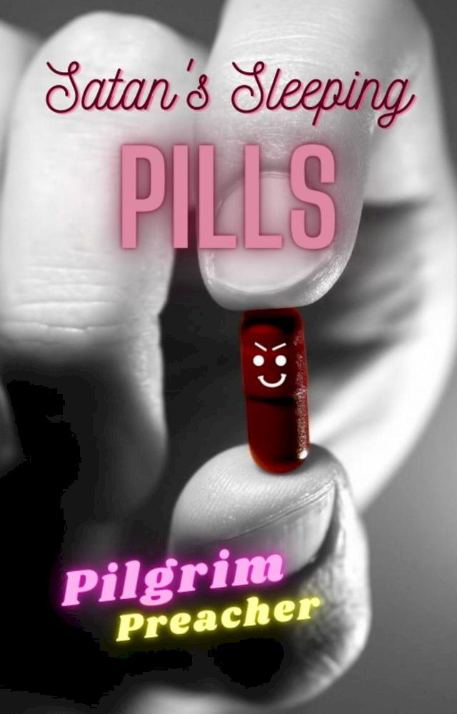  Satan's Sleeping Pills(Kobo/電子書)