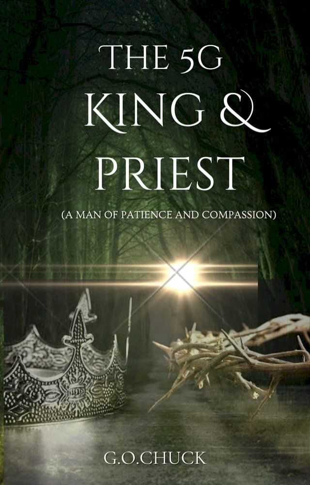  The 5G King And Priest(Kobo/電子書)