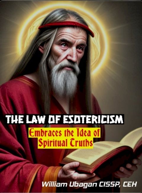 The Law of Esotericism(Kobo/電子書)