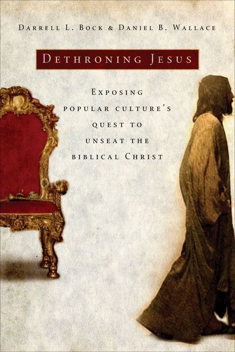 Dethroning Jesus(Kobo/電子書)