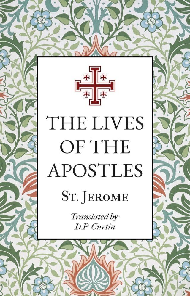  The Lives of the Apostles(Kobo/電子書)