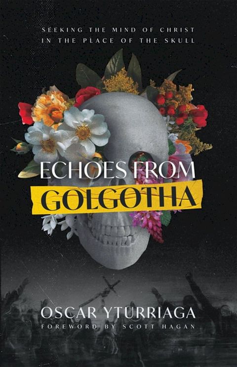 Echoes from Golgotha(Kobo/電子書)