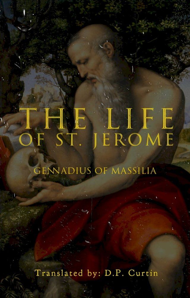  The Life of St. Jerome(Kobo/電子書)