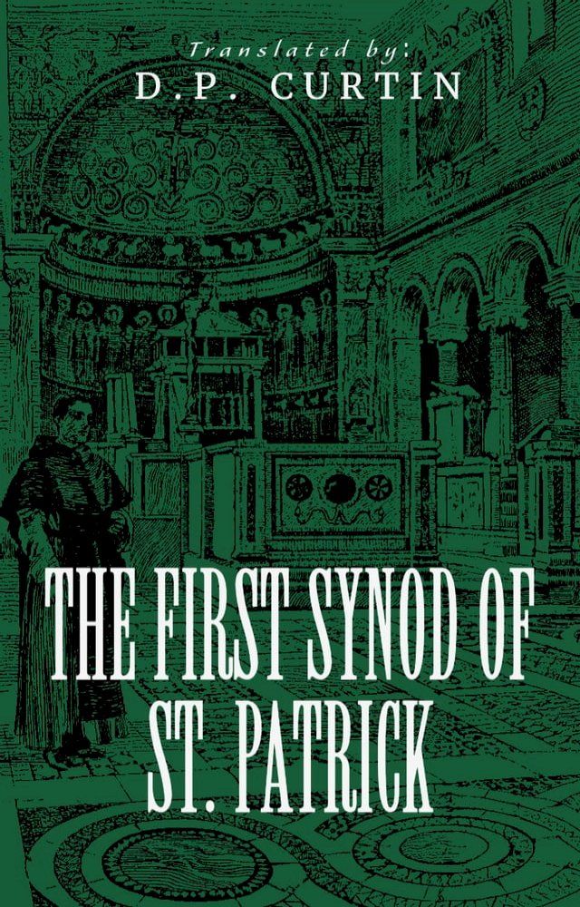  The First Synod of St. Patrick(Kobo/電子書)