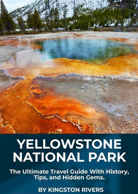 Yellowstone National Park(Kobo/電子書)