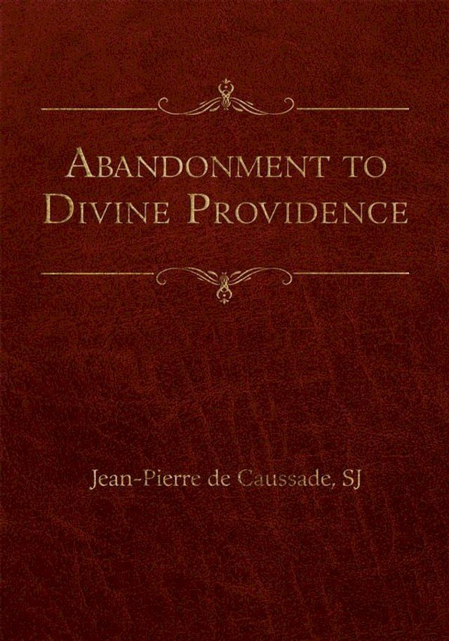  Abandonment to Divine Providence(Kobo/電子書)