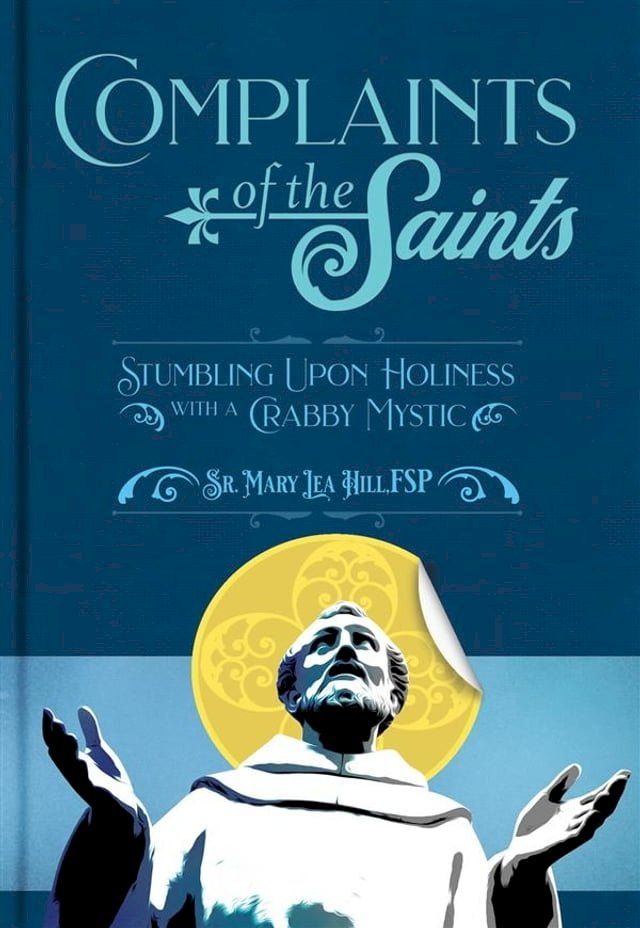  Complaints of the Saints(Kobo/電子書)