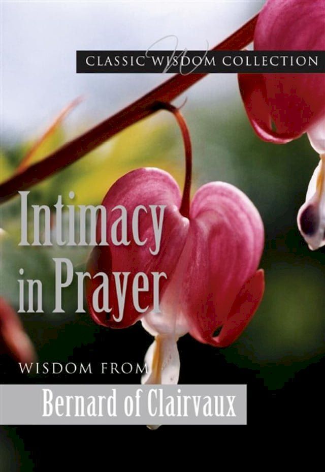  Intimacy in Prayer(Kobo/電子書)