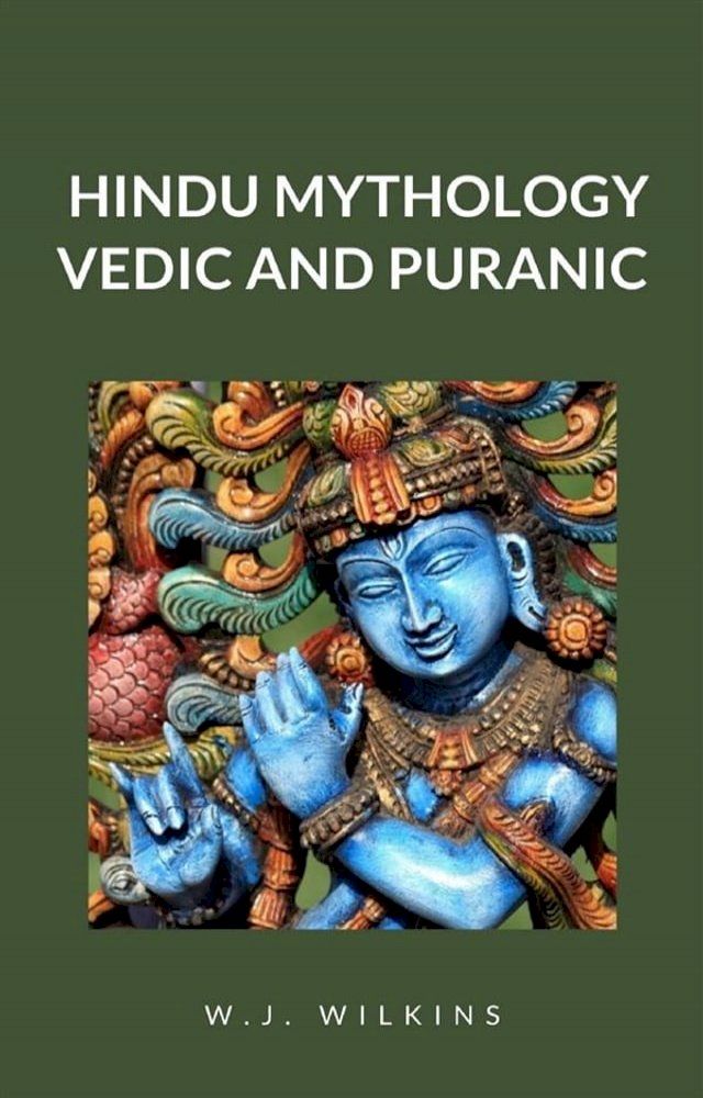  Hindu Mythology, Vedic and Puranic(Kobo/電子書)