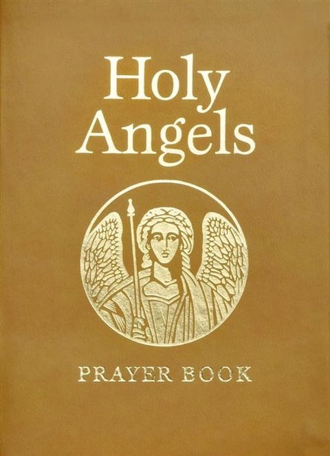 Holy Angels Prayer Book(Kobo/電子書)