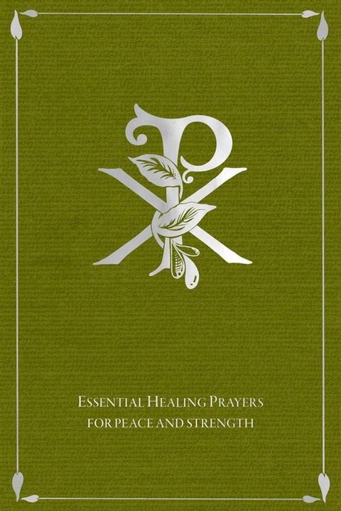 Essential Healing Prayers(Kobo/電子書)