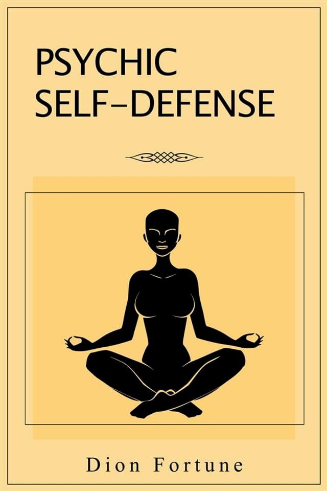  Psychic Self-Defense(Kobo/電子書)