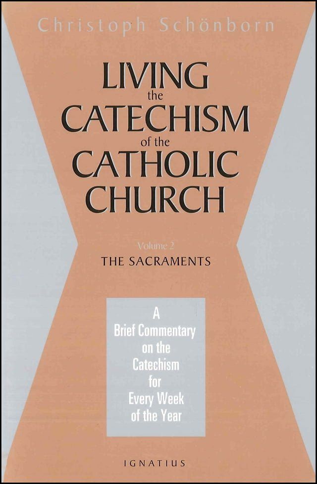  Living the Catechism of the Catholic Church(Kobo/電子書)