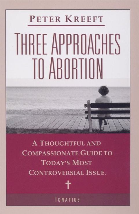 Three Approaches to Abortion(Kobo/電子書)