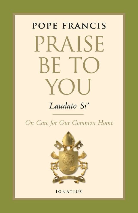 Praise Be to You - Laudato Si'(Kobo/電子書)