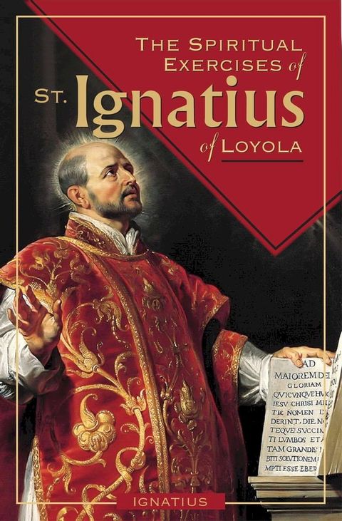 The Spiritual Exercises of St. Ignatius of Loyola(Kobo/電子書)