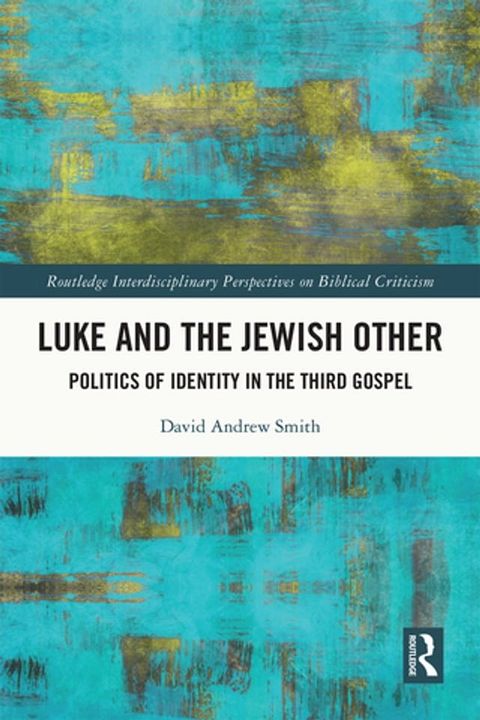 Luke and the Jewish Other(Kobo/電子書)