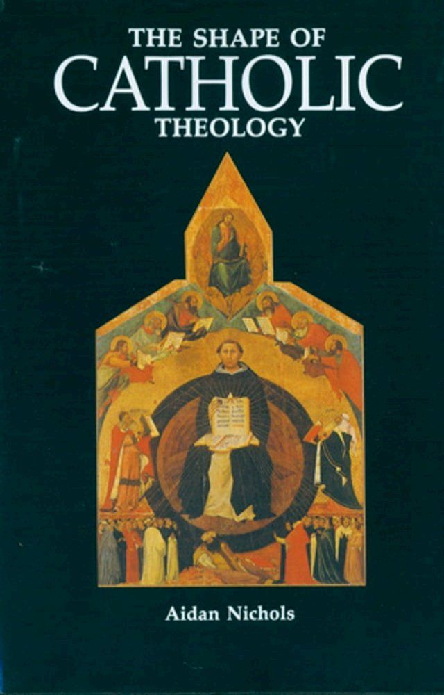  The Shape of Catholic Theology(Kobo/電子書)