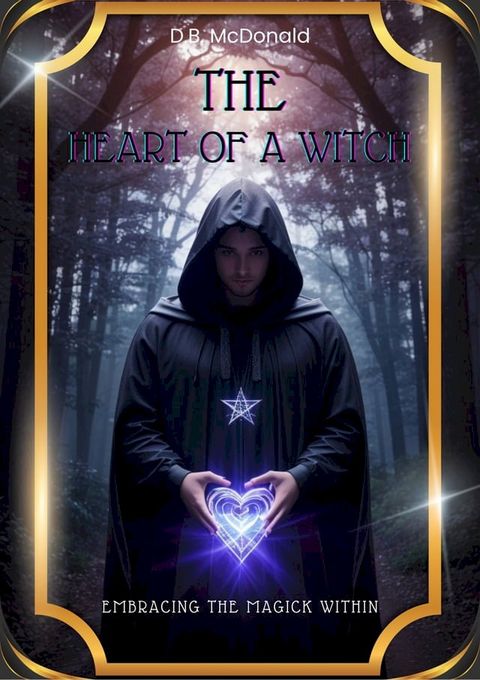 The Heart of a Witch(Kobo/電子書)