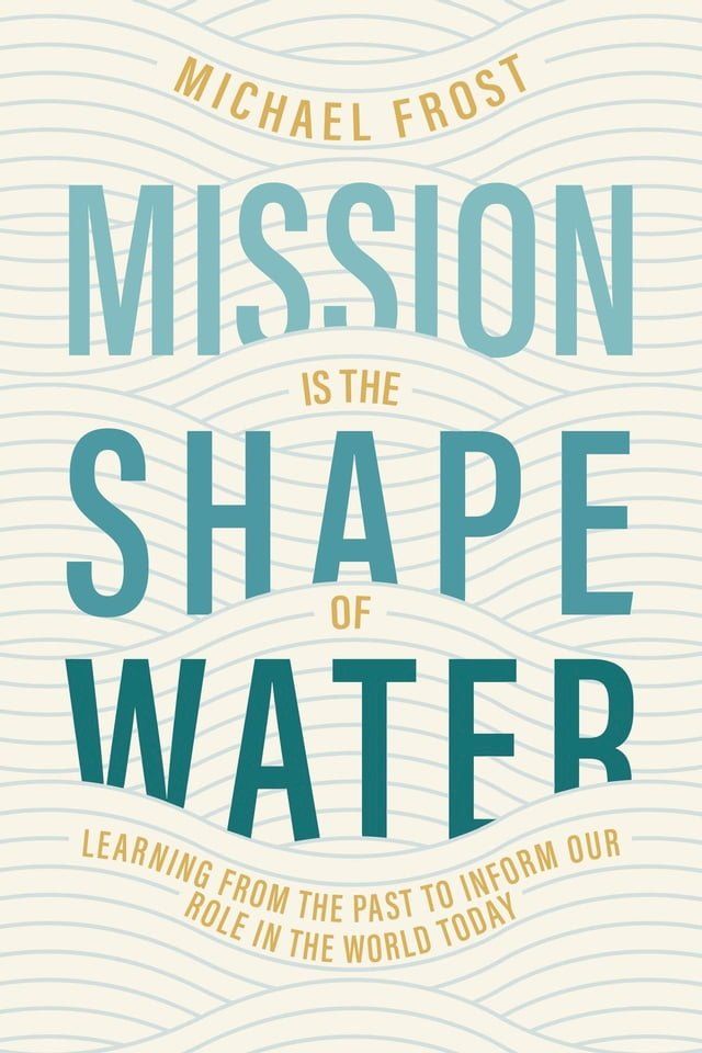  Mission Is the Shape of Water(Kobo/電子書)