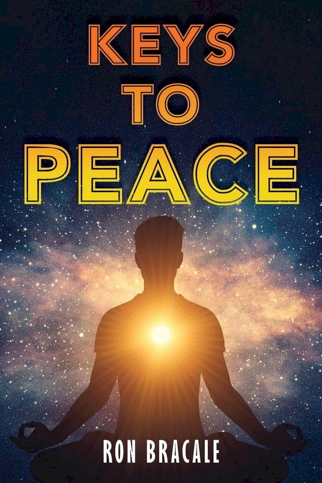  Keys To Peace(Kobo/電子書)