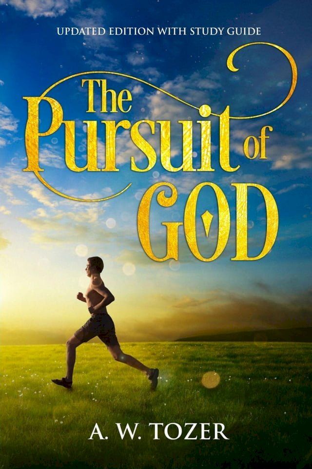  The Pursuit of God(Kobo/電子書)