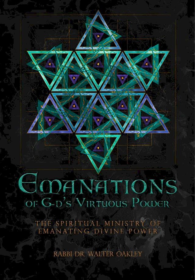  Emanations of G-ds Virtuous Power(Kobo/電子書)