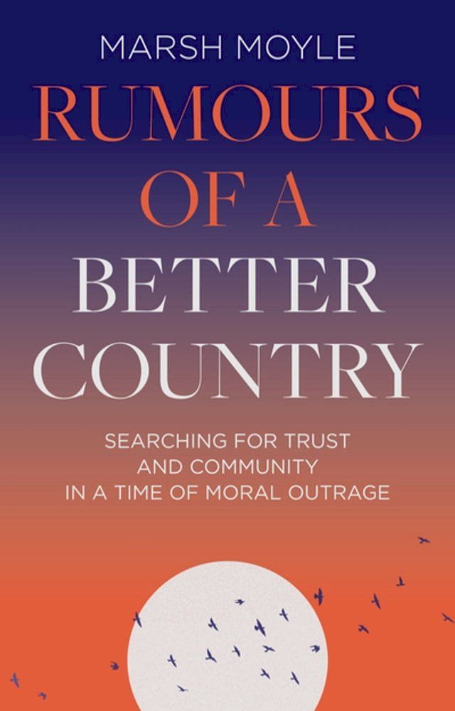  Rumours of a Better Country(Kobo/電子書)