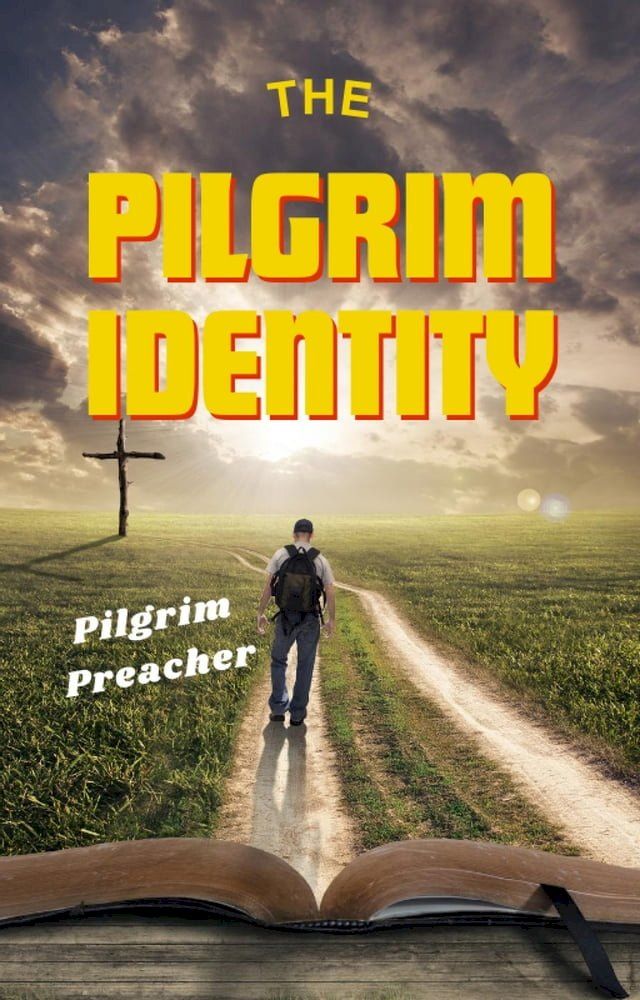  The Pilgrim Identity(Kobo/電子書)