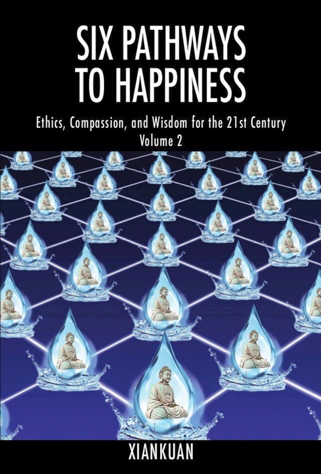  Six Pathways to Happiness Volume 2(Kobo/電子書)