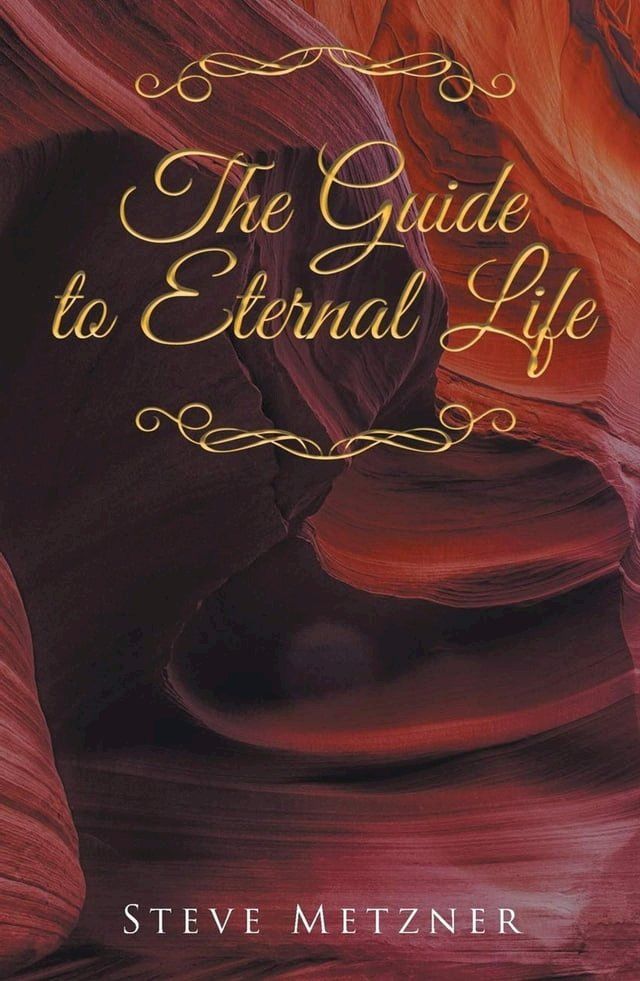  The Guide to Eternal Life(Kobo/電子書)